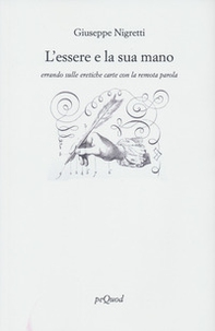 L'essere e la sua mano - Librerie.coop