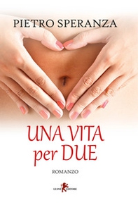Una vita per due - Librerie.coop