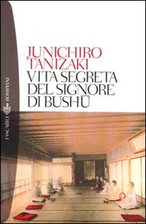 Vita segreta del signore di Bushu - Librerie.coop Vita segreta del signore di Bushu - Librerie.coop