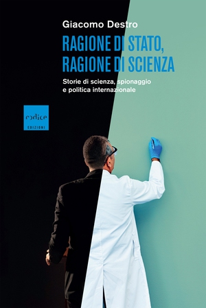 Ragione di Stato, ragione di scienza - Librerie.coop