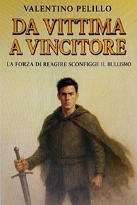 Da vittima a vincitore - Librerie.coop