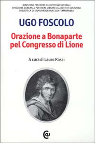 Orazione a Bonaparte pel Congresso di Lione - Librerie.coop