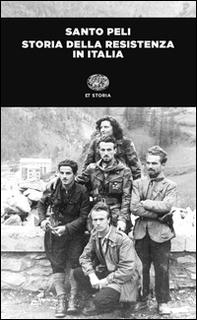Storia della Resistenza in Italia - Librerie.coop