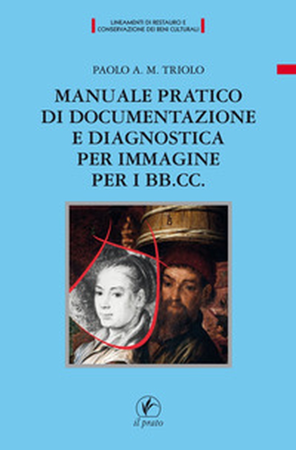 Manuale pratico di documentazione e diagnostica per immagine per i BB.CC - Librerie.coop Manuale pratico di documentazione e diagnostica per immagine per i BB.CC - Librerie.coop