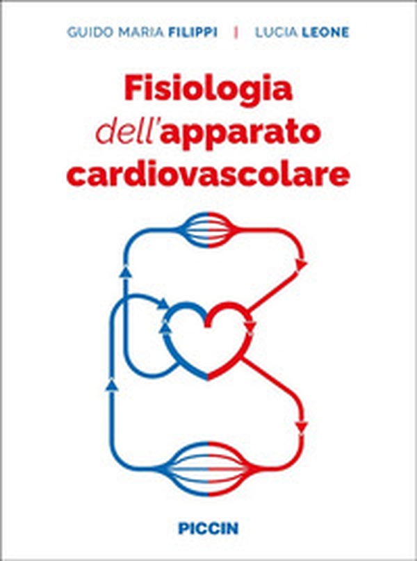 Fisiologia dell'apparato cardiovascolare - Librerie.coop Fisiologia dell'apparato cardiovascolare - Librerie.coop