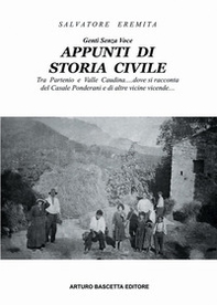 Appunti di storia civile. Tra Partenio e Valle Caudina... dove si racconta del Casale Ponderani e di alre vicine vicende... - Librerie.coop