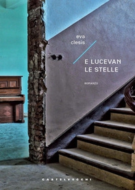 E lucevan le stelle - Librerie.coop E lucevan le stelle - Librerie.coop