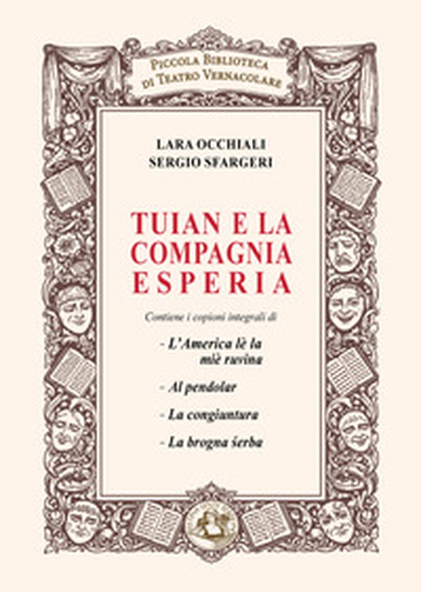 Tuian e la compagnia Esperia - Librerie.coop