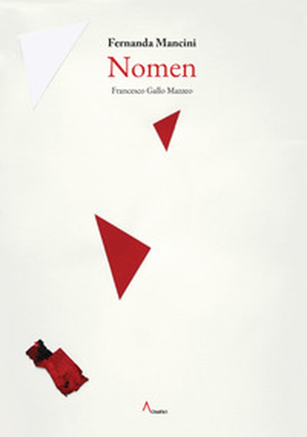 Fernanda Mancini. Nomen - Librerie.coop