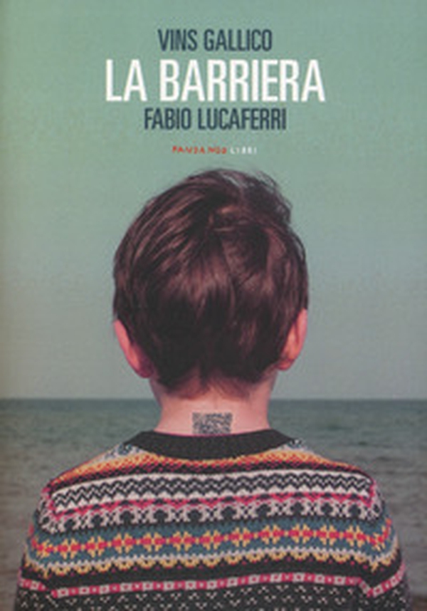 La barriera - Librerie.coop La barriera - Librerie.coop