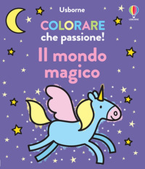 Il mondo magico - Librerie.coop Il mondo magico - Librerie.coop