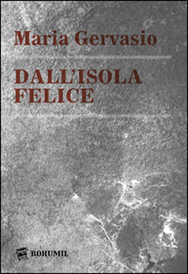 Dall'isola felice - Librerie.coop Dall'isola felice - Librerie.coop