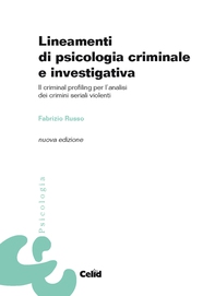 Lineamenti di psicologia criminale e investigativa - Librerie.coop Lineamenti di psicologia criminale e investigativa - Librerie.coop