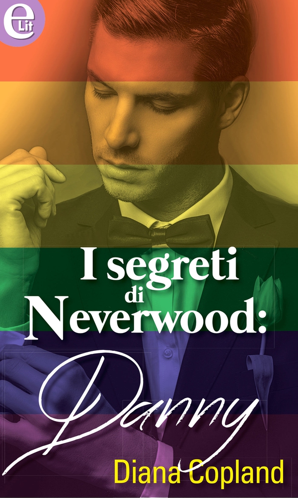 I segreti di Neverwood: Danny (eLit) - Librerie.coop I segreti di Neverwood: Danny (eLit) - Librerie.coop