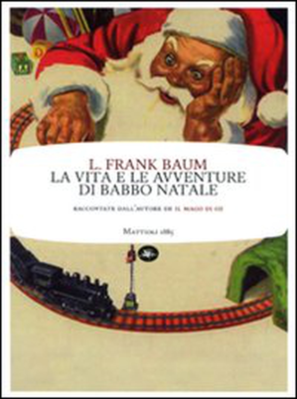La vita e le avventure di Babbo Natale - Librerie.coop La vita e le avventure di Babbo Natale - Librerie.coop