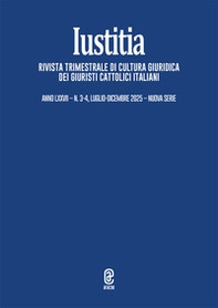 Iustitia. Rivista trimestrale di cultura giuridica dei Giuristi Cattolici Italiani - Vol. 3-4 - Librerie.coop