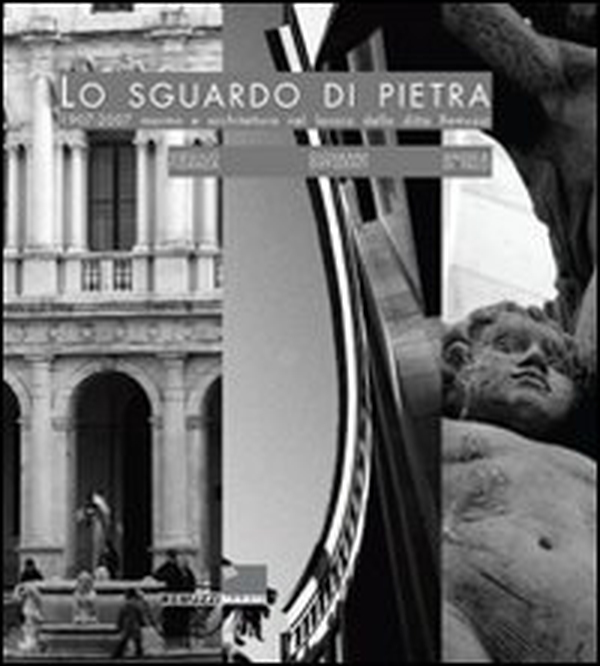 Lo sguardo di pietra 1907-2007. Marmo e architettura nel lavoro della ditta Remuzzi - Librerie.coop Lo sguardo di pietra 1907-2007. Marmo e architettura nel lavoro della ditta Remuzzi - Librerie.coop