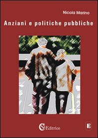 Anziani e politiche pubbliche - Librerie.coop