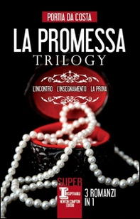 La promessa trilogy: L'incontro-L'insegnamento-La prova - Librerie.coop