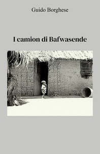 I camion di Bafwasende - Librerie.coop