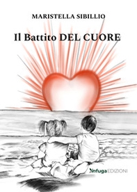Il battito del cuore - Librerie.coop