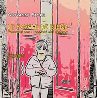 Le favole di Elena. Racconti tra i sentieri del Salento - Librerie.coop