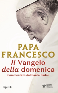 Il Vangelo della domenica - Librerie.coop