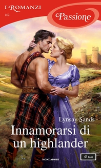 Innamorarsi di un highlander (I Romanzi Passione) - Librerie.coop