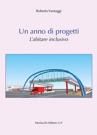 Un anno di progetti. L'abitare inclusivo - Librerie.coop