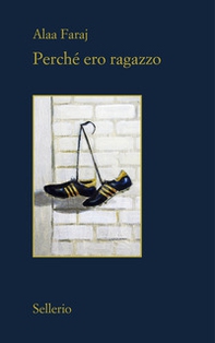 Perché ero ragazzo - Librerie.coop