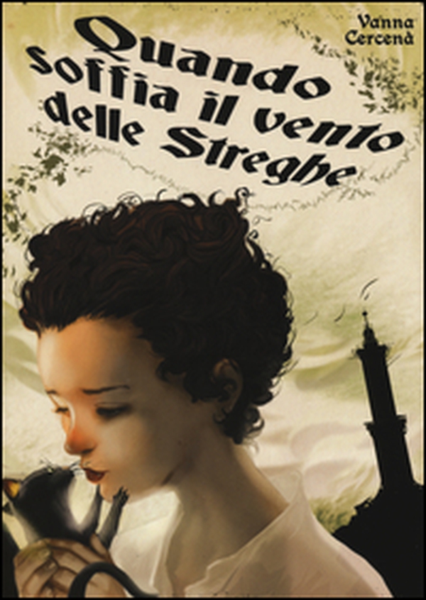 Quando soffia il vento delle streghe - Librerie.coop Quando soffia il vento delle streghe - Librerie.coop