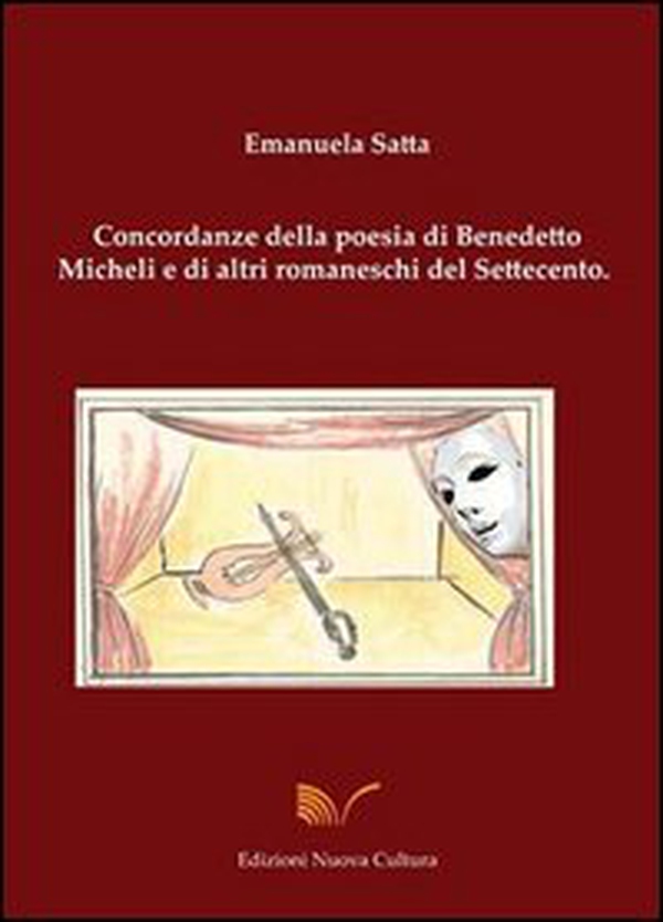 Concordanze della poesia di Benedetto Micheli - Librerie.coop Concordanze della poesia di Benedetto Micheli - Librerie.coop