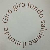 Giro giro tondo salviamo il mondo - Librerie.coop