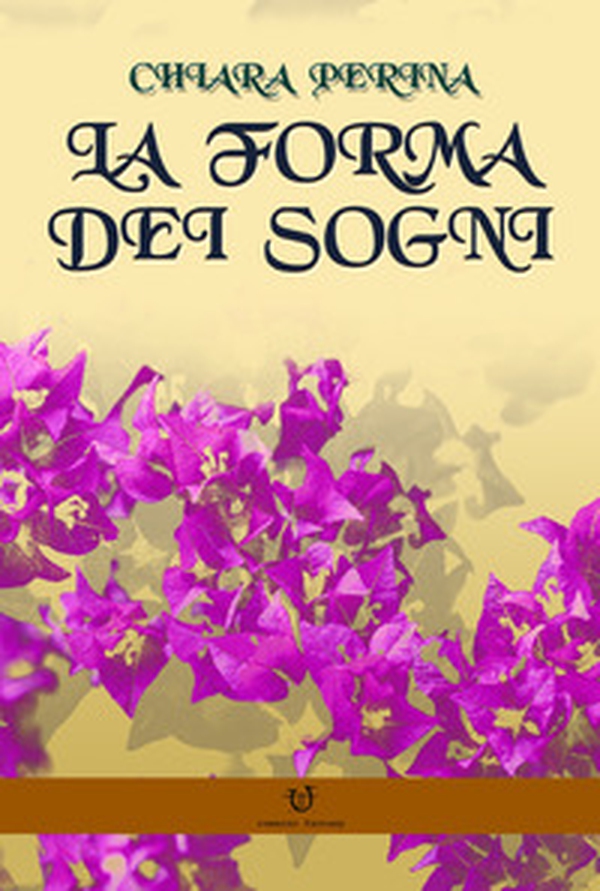 La forma dei sogni - Librerie.coop La forma dei sogni - Librerie.coop