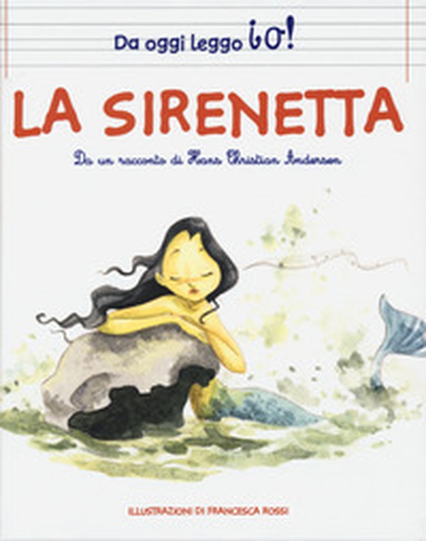 La sirenetta da Hans Christian Andersen - Librerie.coop La sirenetta da Hans Christian Andersen - Librerie.coop