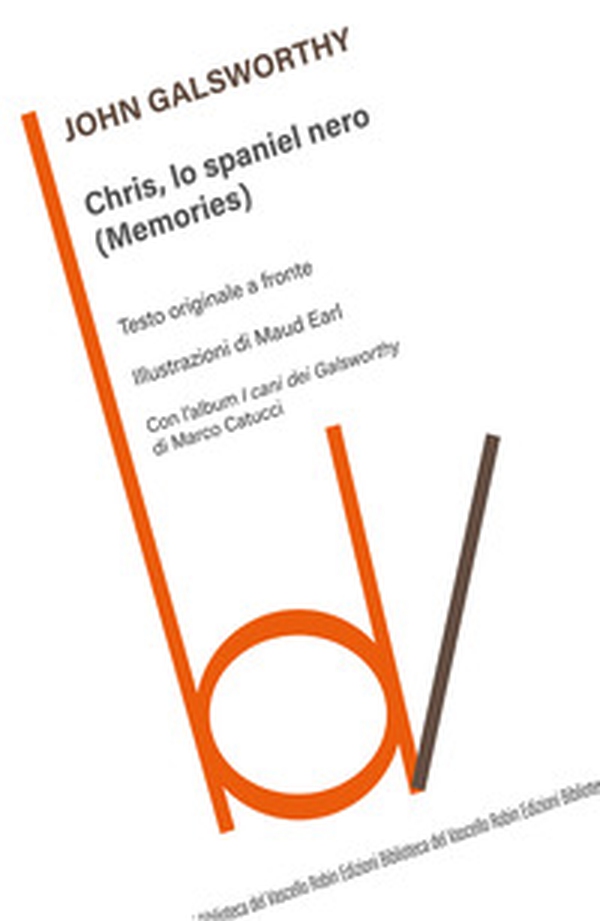 Chris, lo spaniel nero (Memories). Testo inglese a fronte - Librerie.coop Chris, lo spaniel nero (Memories). Testo inglese a fronte - Librerie.coop