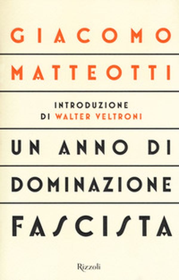 Un anno di dominazione fascista - Librerie.coop Un anno di dominazione fascista - Librerie.coop