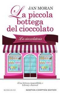 La piccola bottega del cioccolato - Librerie.coop La piccola bottega del cioccolato - Librerie.coop