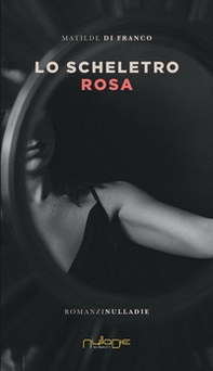 Lo scheletro rosa - Librerie.coop
