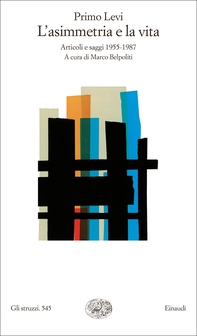 L'asimmetria e la vita - Librerie.coop L'asimmetria e la vita - Librerie.coop