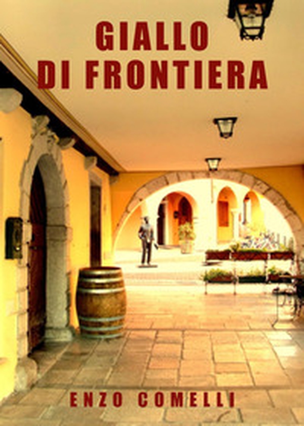 Giallo di frontiera - Librerie.coop Giallo di frontiera - Librerie.coop