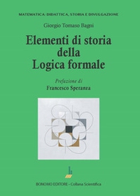 Elementi di storia della logica formale - Librerie.coop