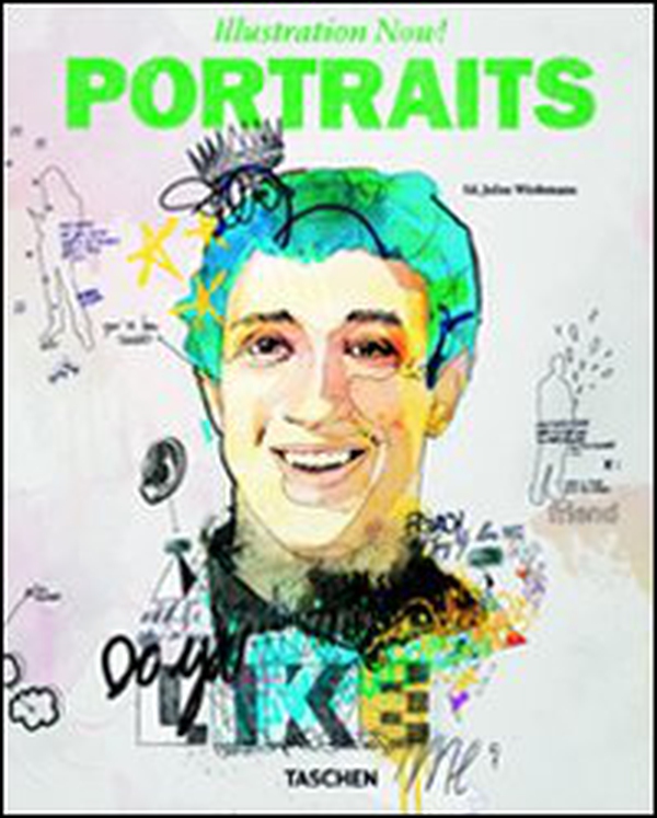 Illustration now! Portraits. Ediz. italiana, spagnola e portoghese - Librerie.coop Illustration now! Portraits. Ediz. italiana, spagnola e portoghese - Librerie.coop
