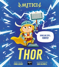 Thor. Mitici - Librerie.coop