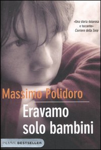 Eravamo solo bambini - Librerie.coop