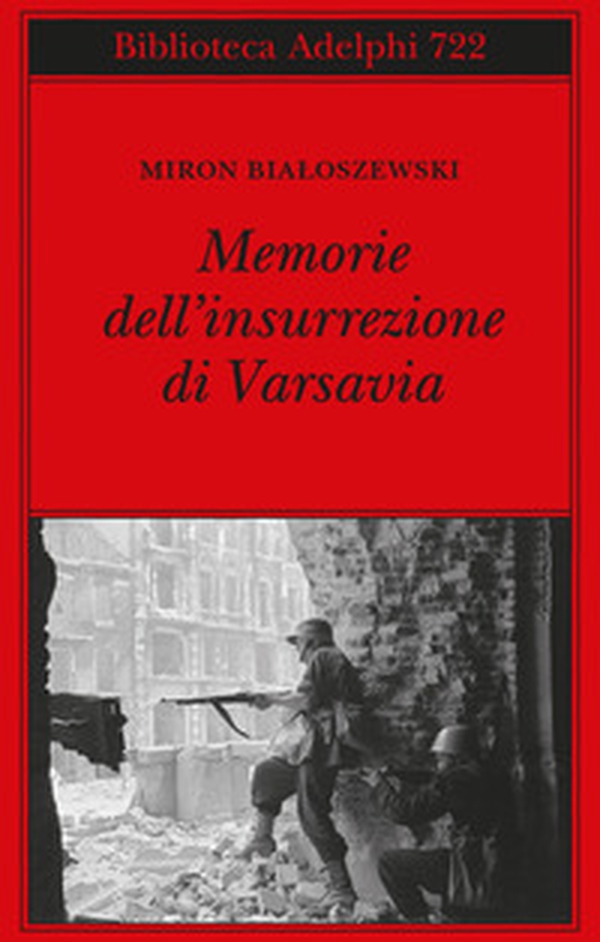 Memorie dell'insurrezione di Varsavia - Librerie.coop Memorie dell'insurrezione di Varsavia - Librerie.coop