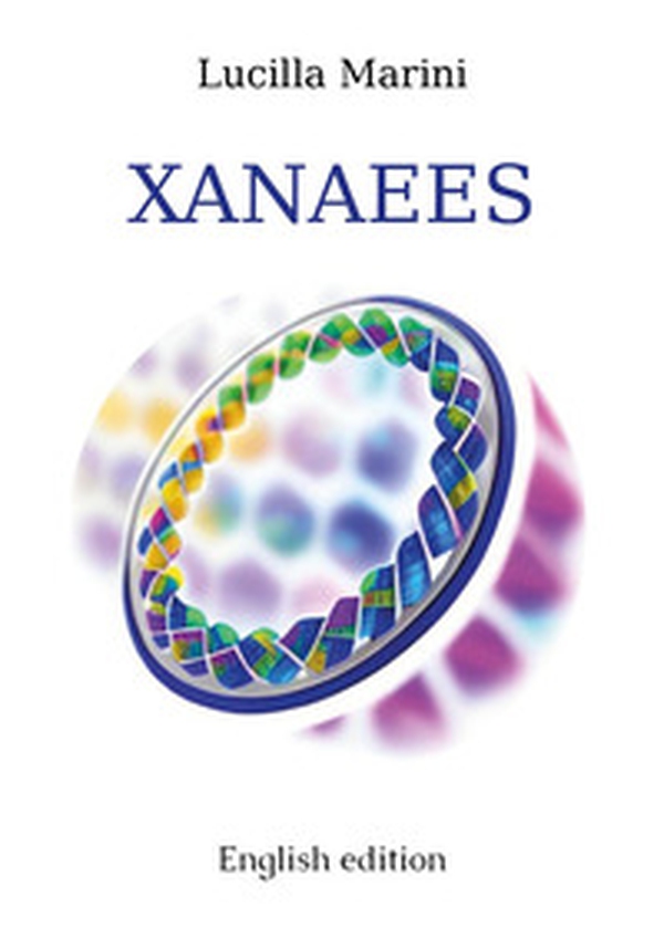 Xanaees. Ediz. inglese - Librerie.coop