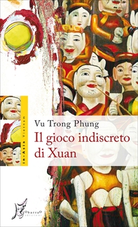 Il gioco indiscreto di Xuan - Librerie.coop Il gioco indiscreto di Xuan - Librerie.coop