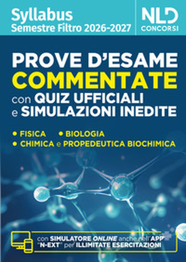 Test medicina semestre filtro. Prove d'esame commentate con quiz ufficiali e simulazioni inedite 2026 - Librerie.coop