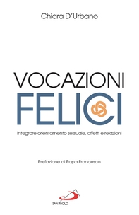 VOCAZIONI FELICI - Librerie.coop VOCAZIONI FELICI - Librerie.coop
